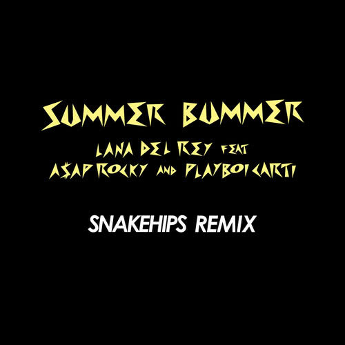 Summer Bummer (Snakehips Remix) (Snakehips Remix|Explicit)