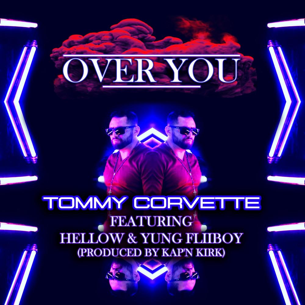 Over You (feat. Kap'n Kirk, Hellow & Yung Fliiboy) (Explicit)