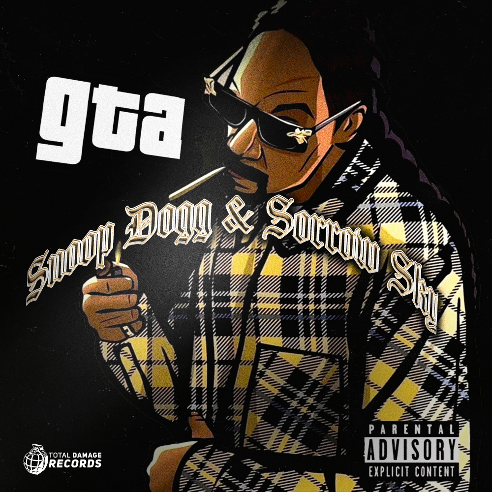 GTA (feat. Snoop Dogg|Explicit)