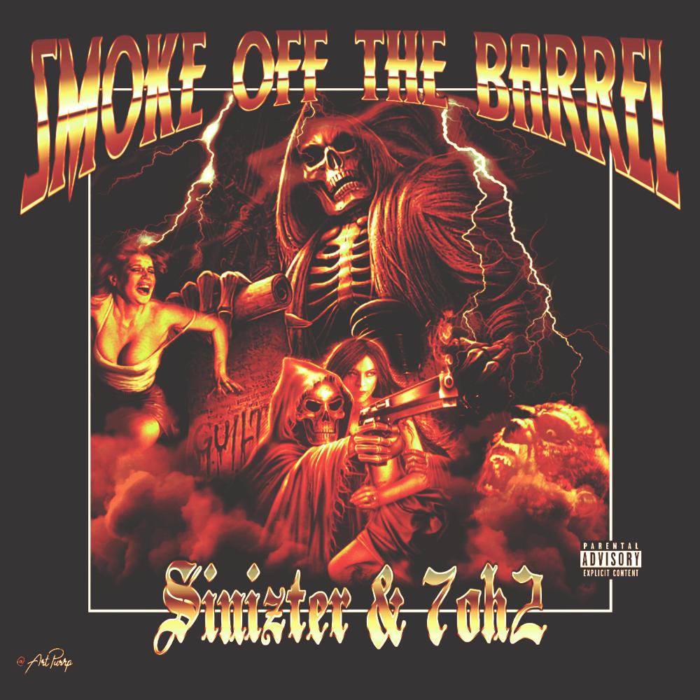 SMOKE OFF THE BARREL (Explicit)
