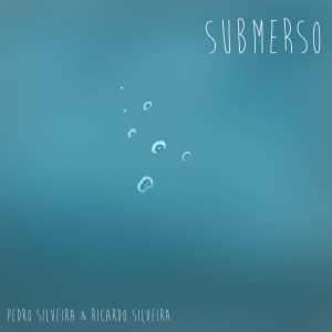 Ricardo Silveira的專輯Submerso