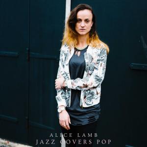 Alice Lamb的專輯Jazz Covers Pop