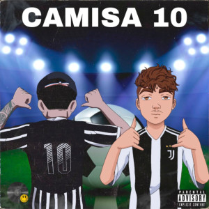 收聽Ajotta77的Camisa 10 (Explicit)歌詞歌曲