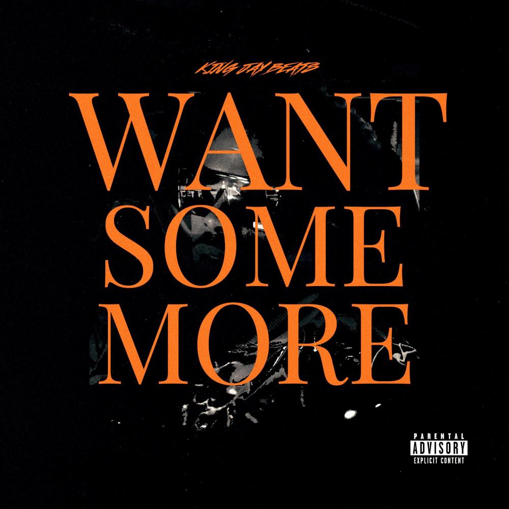 Want Some More (Explicit)