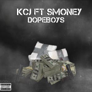 收聽KCJ的DOPEBOYZ (feat. SMONEY) (Explicit)歌詞歌曲