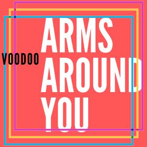 Album Arms Around You from Voodoo