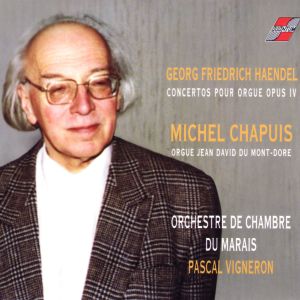Album Georg Friedrich Händel: Concertos pour Orgue, Op. 4 (HWV 289-294) from Pascal Vigneron