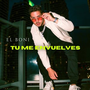 收聽El Boni的Tu Me Envuelves歌詞歌曲