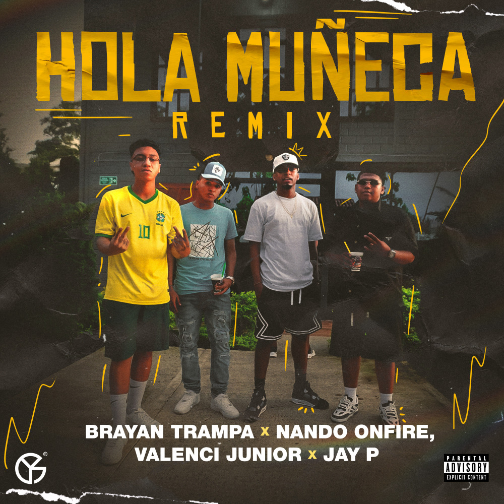 Hola Muñeca (Remix)