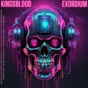 KingsBlood的專輯Exordium (Explicit)