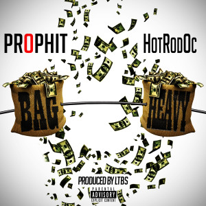 Listen to Bag Heavy (Explicit) song with lyrics from Prophit