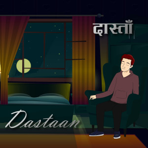 Listen to Dastaan song with lyrics from Samaksh