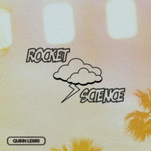 Quinn Lewis的專輯Rocket Science