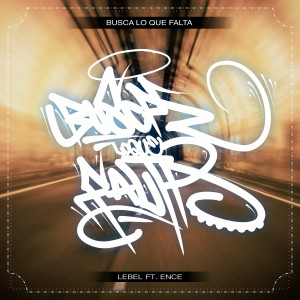收聽LEBEL的Busca Lo Que Falta (Explicit)歌詞歌曲