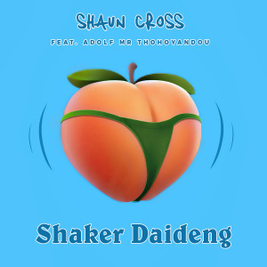 Listen to Shaker Daideng (Explicit) song with lyrics from Shaun Cross