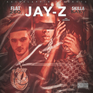 Listen to Jay-Z (Explicit) song with lyrics from Flat260