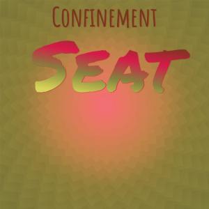 Confinement Seat dari Various