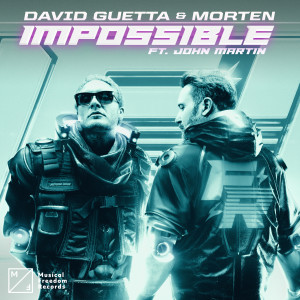 收聽David Guetta的Impossible (feat. John Martin)歌詞歌曲