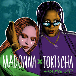 Madonna的專輯Hung Up on Tokischa