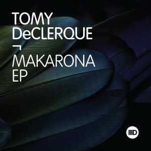 Tomy DeClerque的專輯Makarona EP