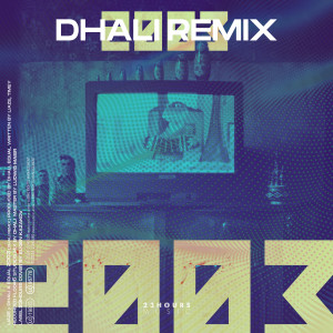 Liaze的專輯2003 (DHALI Remix)