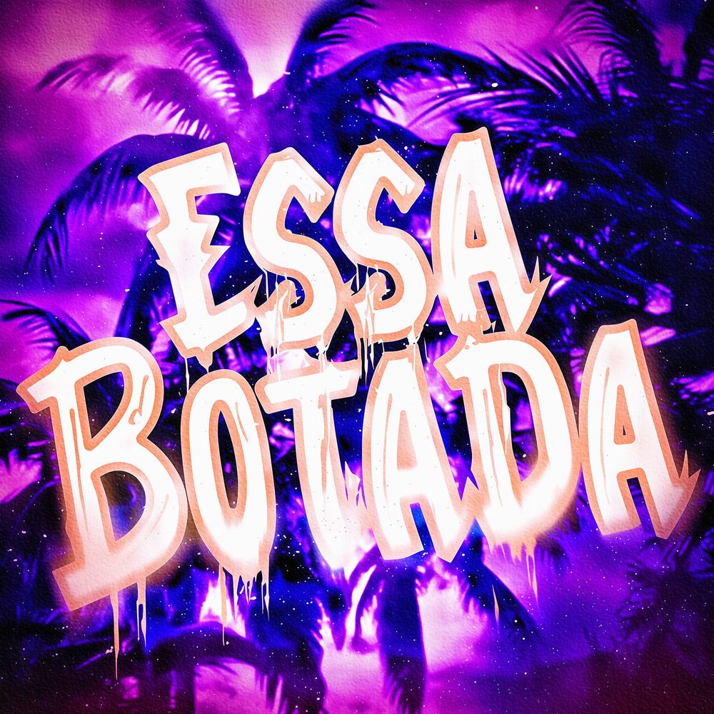 Essa Botada - Sped Up