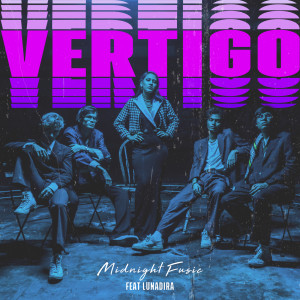 收聽Midnight Fusic的Vertigo歌詞歌曲