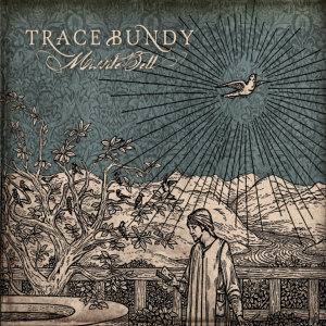 Trace Bundy的專輯Missile Bell, Pt. 2 (The Studio CD)