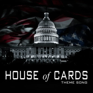 Hollywood Movie Theme Orchestra的專輯Main Title Theme (From "House of Cards")