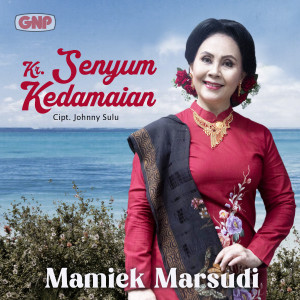 Album Kr. Senyum Kedamaian from Mamiek Marsudi