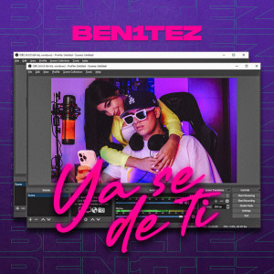 收聽Ben1tez的Ya Sé de Ti歌詞歌曲