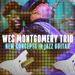 ดาวน์โหลดและฟังเพลง Round Midnight พร้อมเนื้อเพลงจาก Wes Montgomery Trio