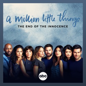 Gabriel Mann的專輯The End Of The Innocence (From “A Million Little Things: Season 4”)