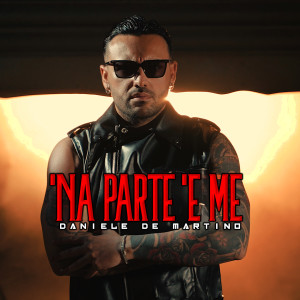 Listen to 'Na parte 'e me song with lyrics from Daniele De Martino