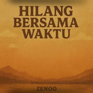 Album Hilang Bersama Waktu (Explicit) from 