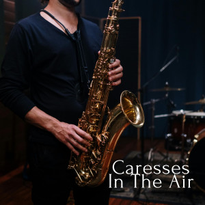 Glen Lucas的專輯Caresses In The Air