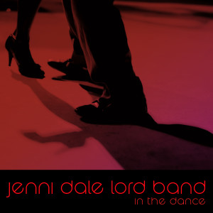 Jenni Dale Lord的专辑In the Dance