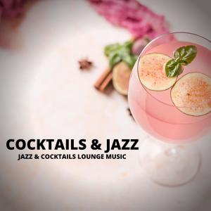 Album Jazz & Cocktails Lounge Music from Cocktails