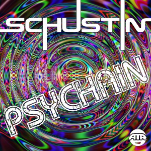 ดาวน์โหลดและฟังเพลง Psychain พร้อมเนื้อเพลงจาก Schustin