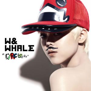 อัลบัม Circussss ศิลปิน W & Whale