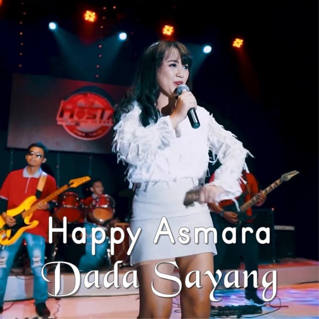 Download Lagu Dada Sayang oleh Happy Asmara Free Lagu MP3