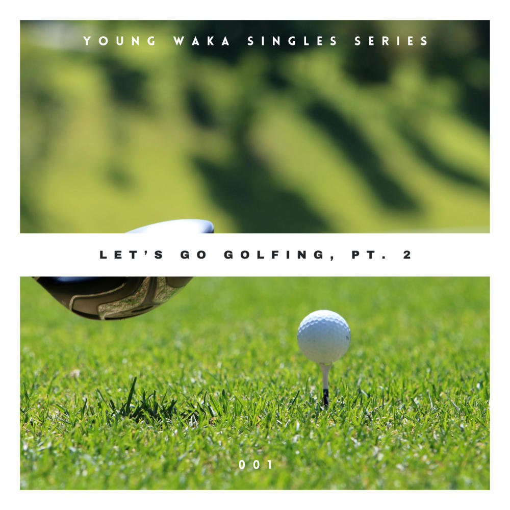 Let's Go Golfing, Pt. 2