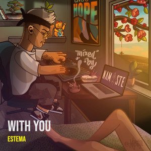 Listen to With You song with lyrics from Estema