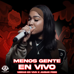 ดาวน์โหลดและฟังเพลง Menos Gente (En Vivo) พร้อมเนื้อเพลงจาก Vibras En Vivo