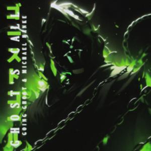 Going Ghost的專輯Ghost's Call