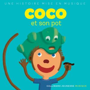 Album Coco et son pot from Gallimard Jeunesse