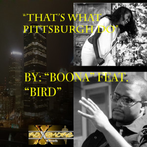 That's What Pittsburgh Do (feat. Bird)