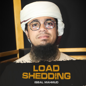 Album Load Shedding oleh Iqbal Mahmud