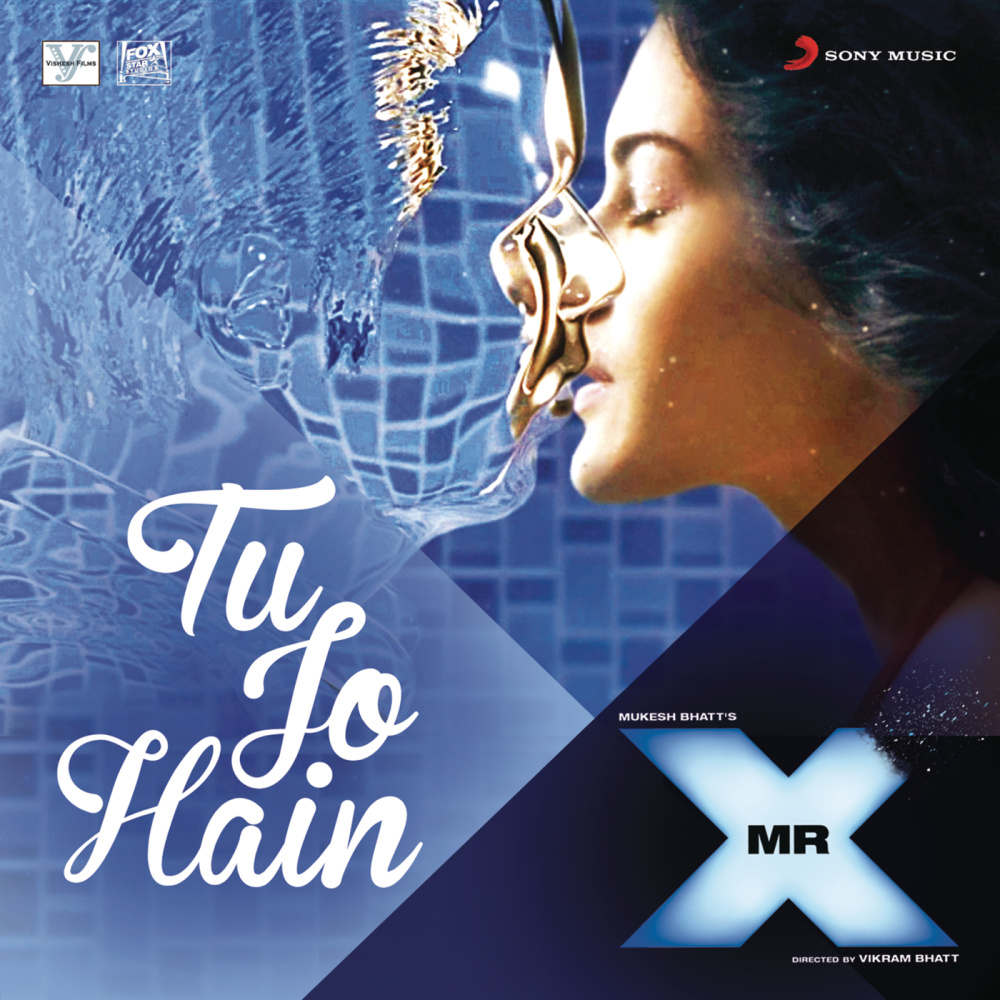 Tu Jo Hain (From "Mr. X")