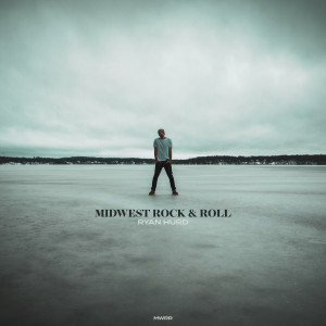 อัลบัม Midwest Rock & Roll ศิลปิน Ryan Hurd
